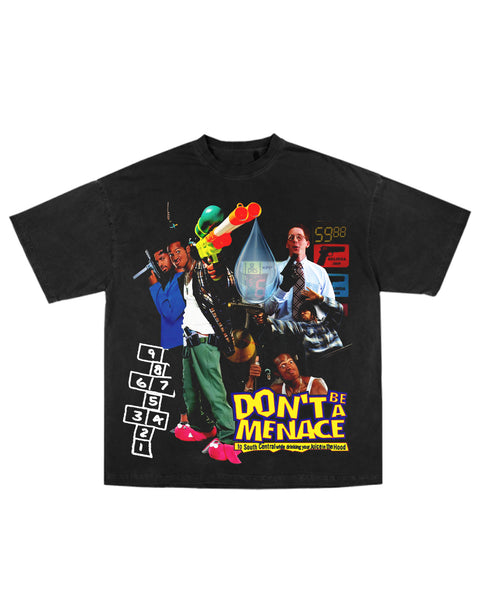 "Don't Be A Menace" Bootleg Tee